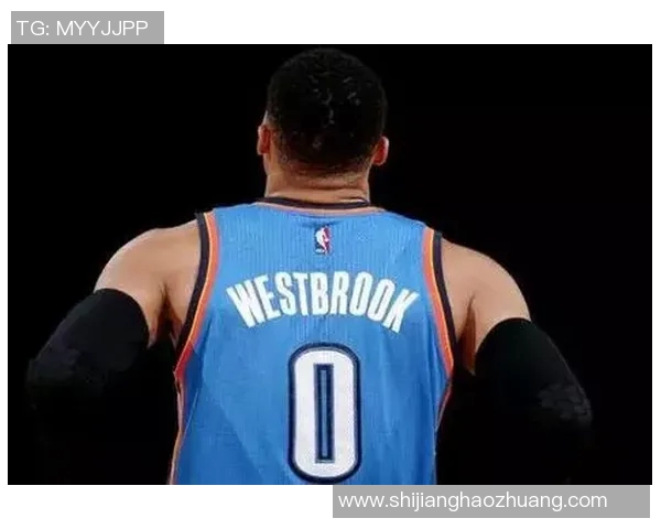 拉塞尔威斯布鲁克的篮球生涯与传奇时刻回顾 拉塞尔威斯布鲁克的篮球生涯与传奇时刻回顾